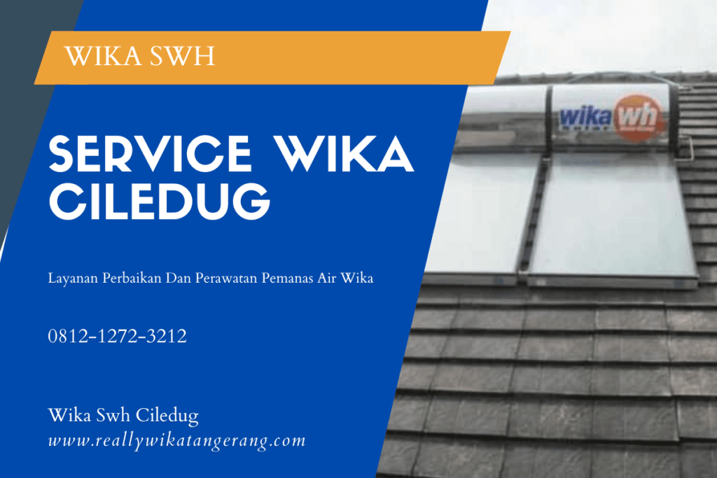 Service Wika Ciledug