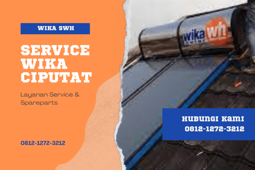 Service Wika Ciputat