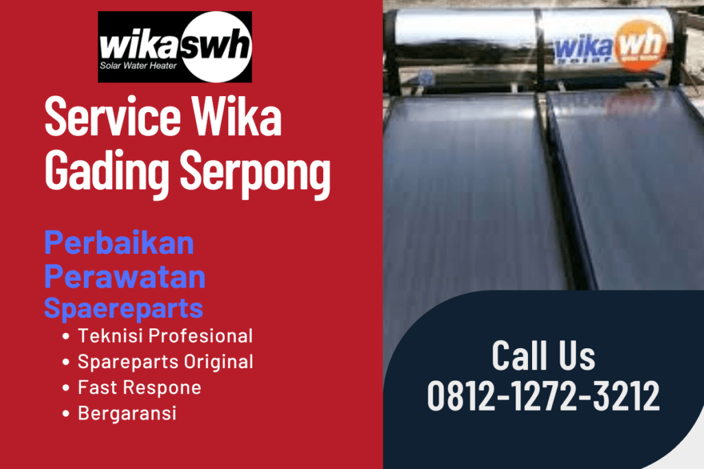 Service Wika Gading Serpong