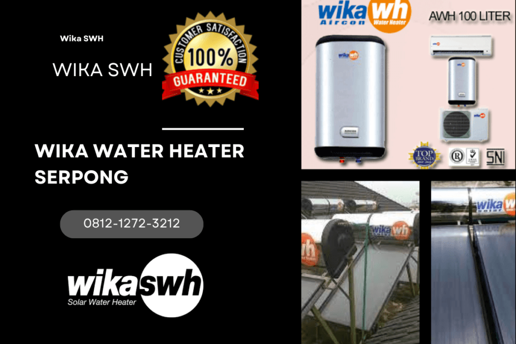 Wika Water Heater Serpong